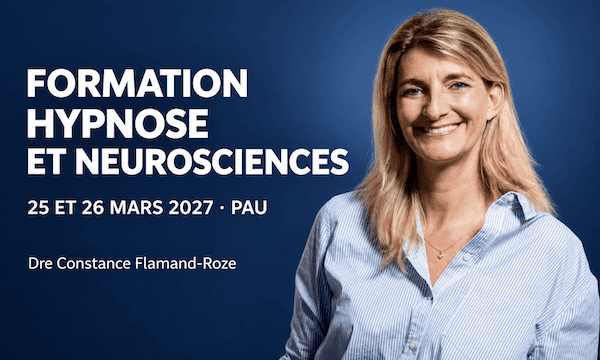 Formation Hypnose et Neurosciences avec la Dre Constance Flamand-Roze à Pau